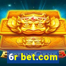 6r bet.com